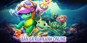 Trải nghiệm tựa game bắn cá rùa xanh siêu hot tại nhà cái Bet88
